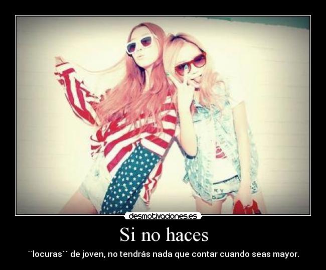 Si no haces - 