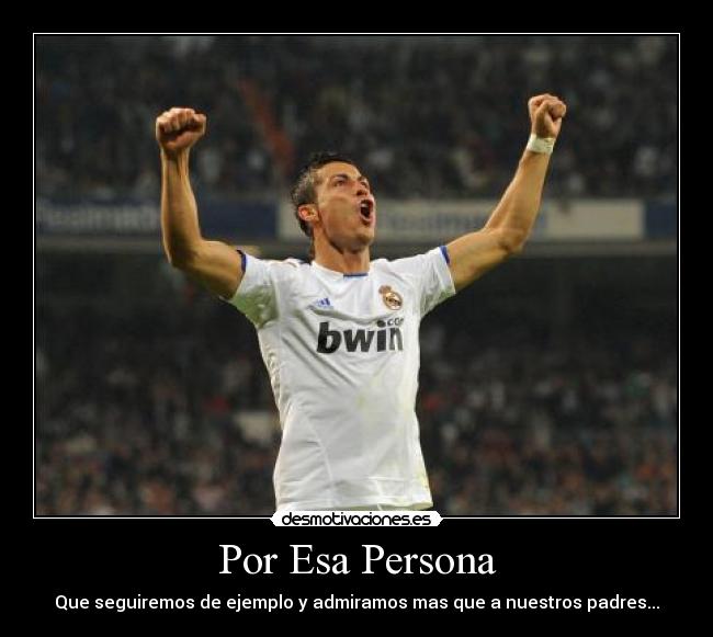Por Esa Persona - Que seguiremos de ejemplo y admiramos mas que a nuestros padres...