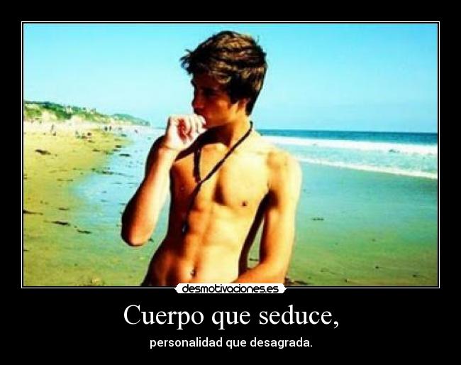 Cuerpo que seduce, - 