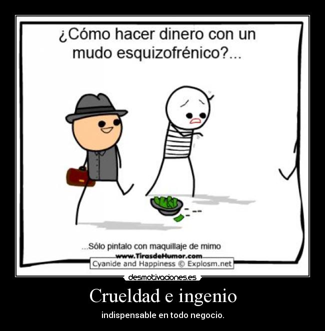 Crueldad e ingenio -