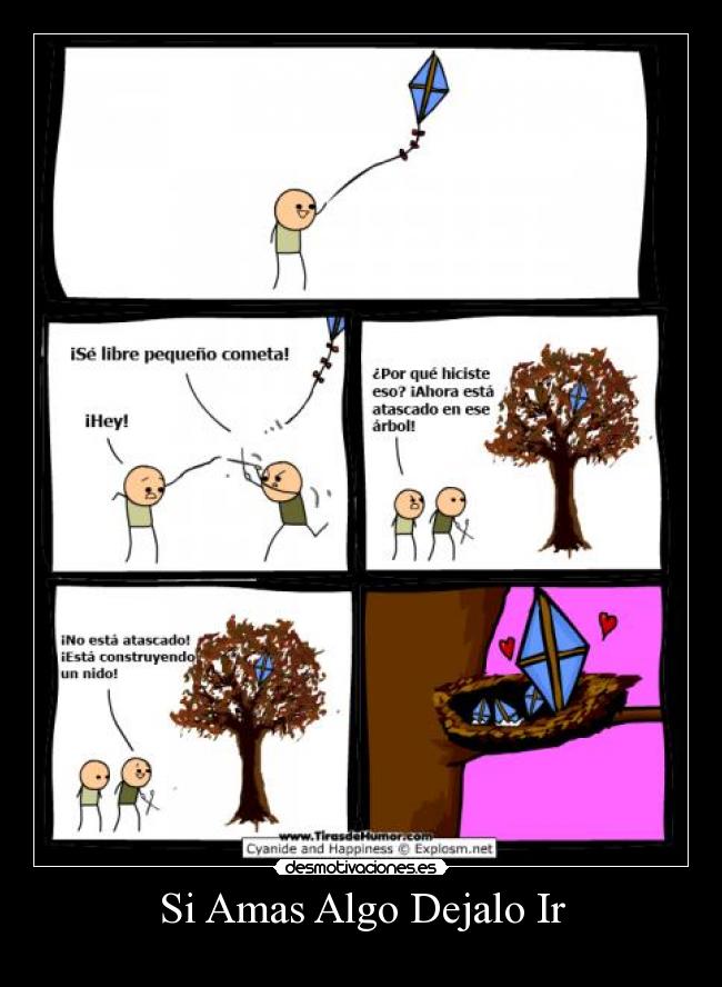 Si Amas Algo Dejalo Ir -