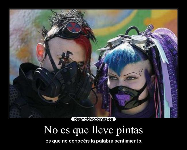 carteles cyber goth sentimiento goth industrial desmotivaciones