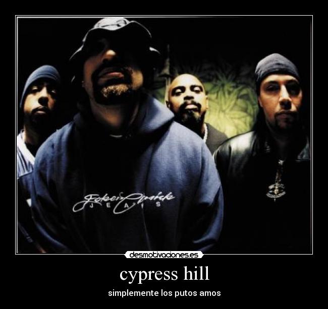 cypress hill -