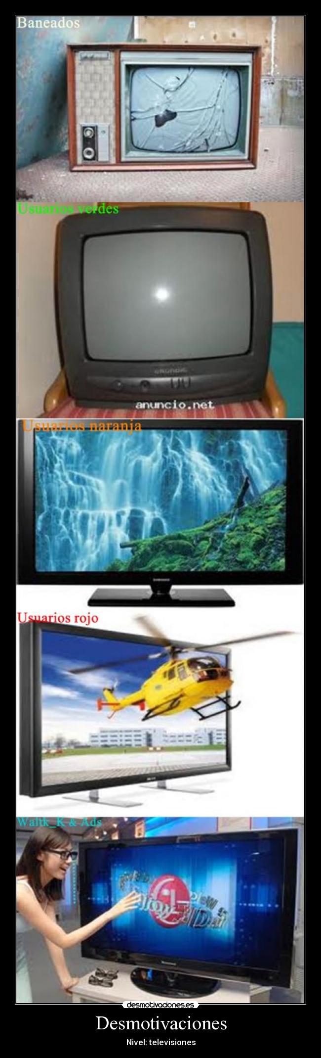 Desmotivaciones - Nivel: televisiones