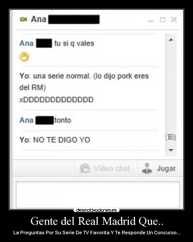 Gente del Real Madrid Que.. -