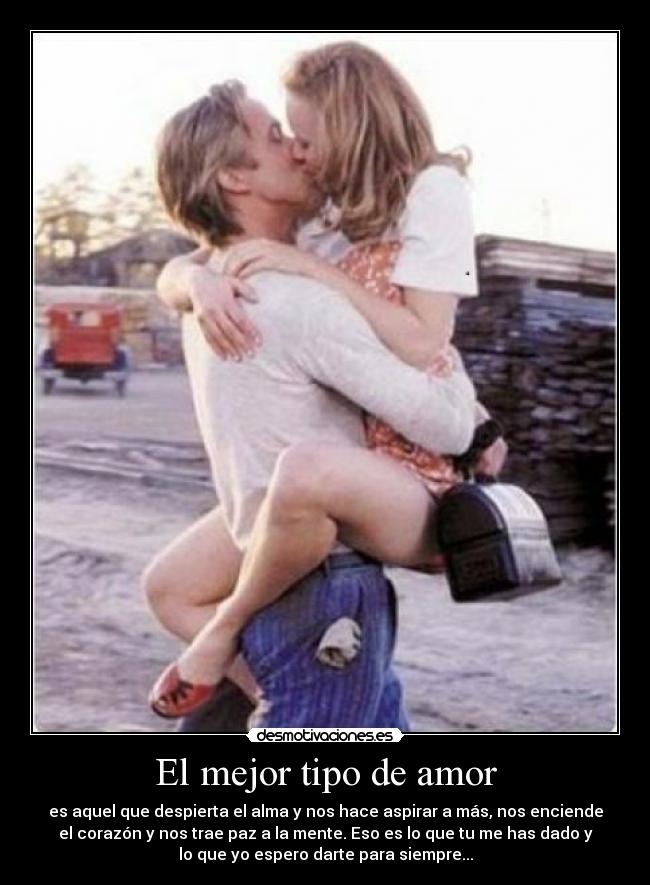 El mejor tipo de amor -