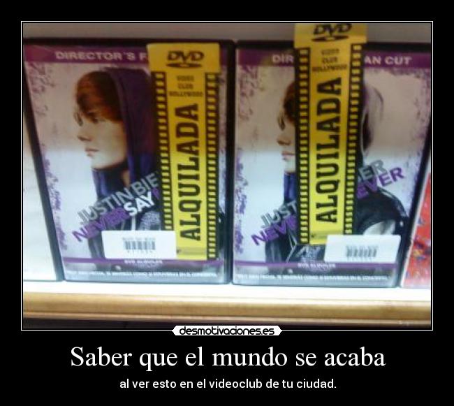 Saber que el mundo se acaba - 