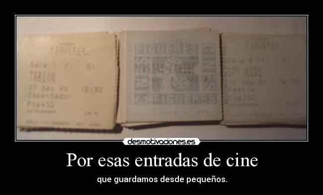 Por esas entradas de cine - 