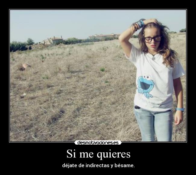 Si me quieres - 