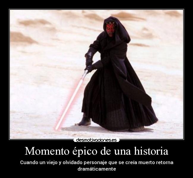 carteles historia epico retorno star wars darth maul desmotivaciones