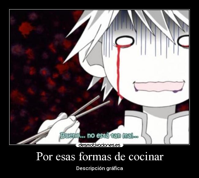 carteles por esas formas cocinar descripcion grafica desmotivaciones