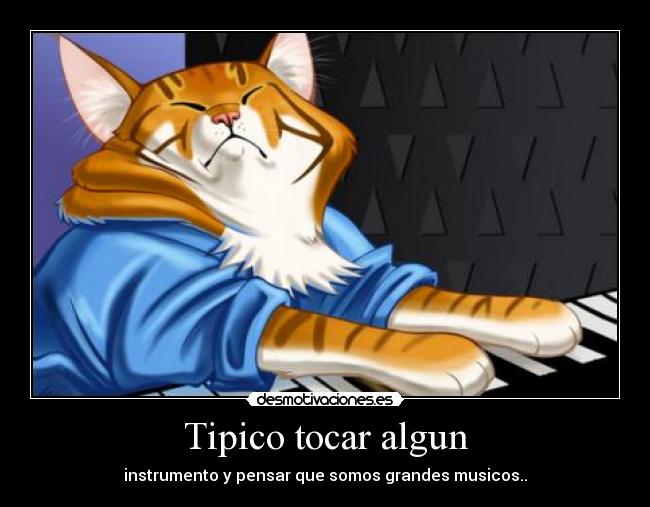 Tipico tocar algun - 
