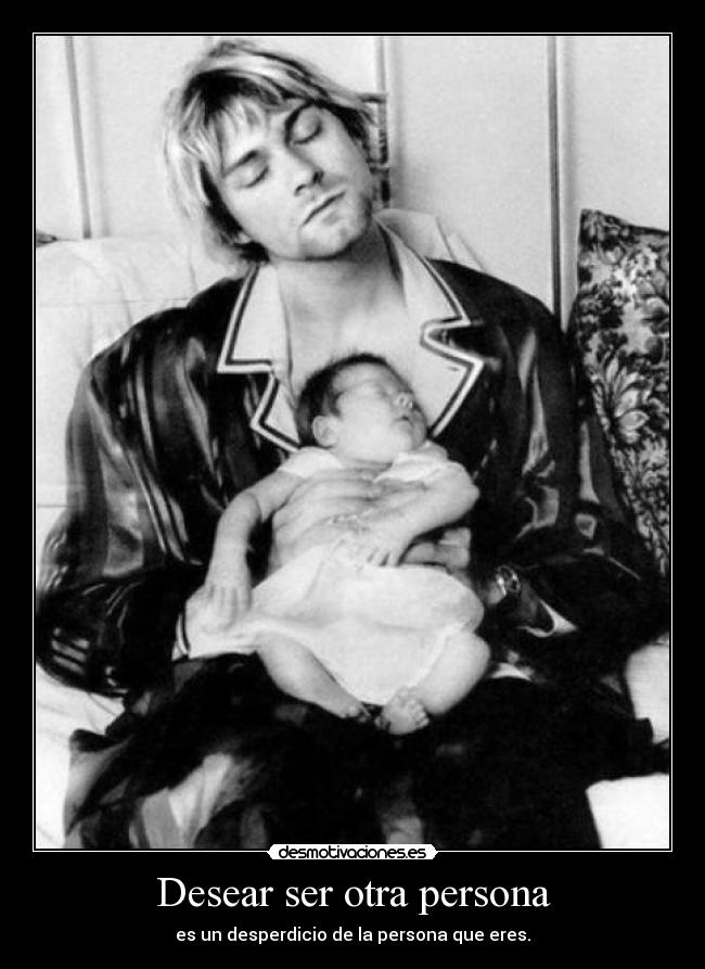Desear ser otra persona -