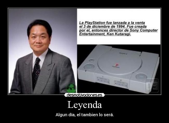 Leyenda - Algun día, el tambien lo será.