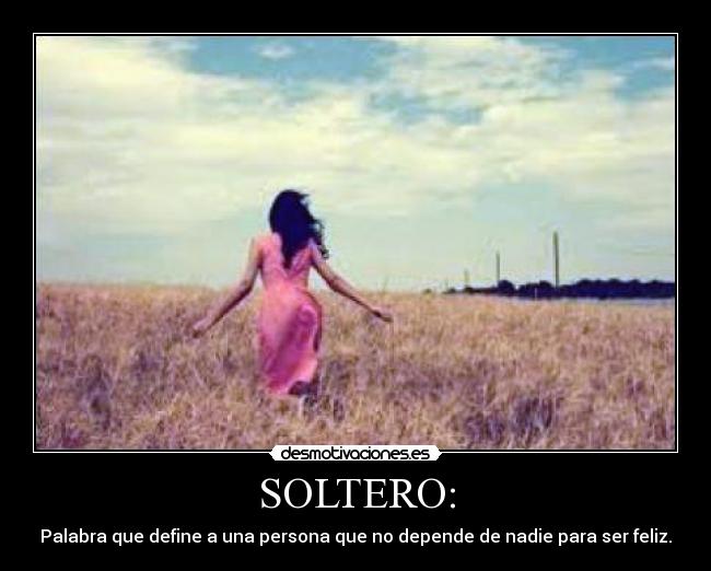 SOLTERO: - 