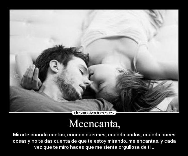Meencanta, -