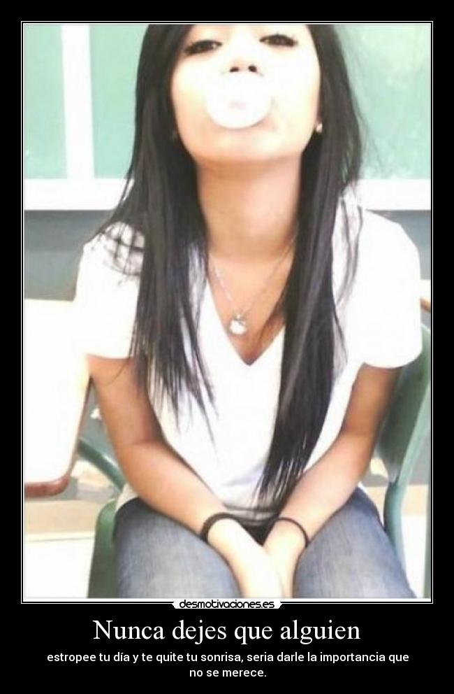 Nunca dejes que alguien - 
