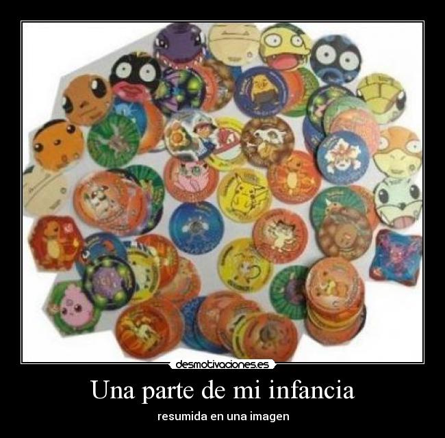 Una parte de mi infancia - resumida en una imagen