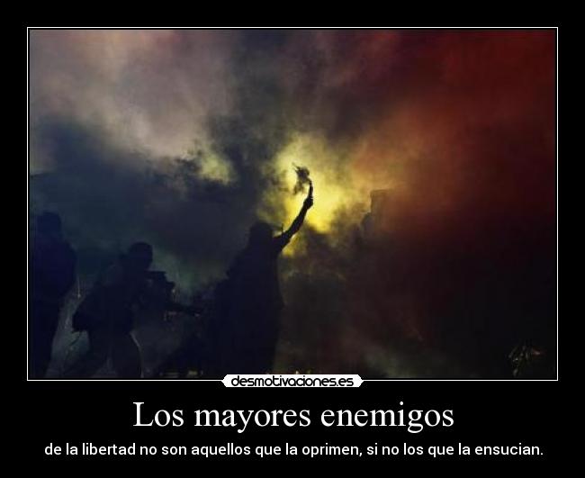 Los mayores enemigos -