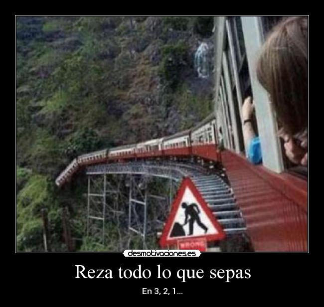 Reza todo lo que sepas - En 3, 2, 1...