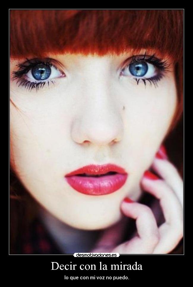 carteles decir con mirada que con voz puedo desmotivaciones