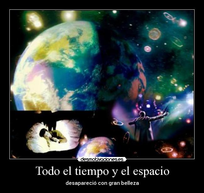 Todo el tiempo y el espacio -