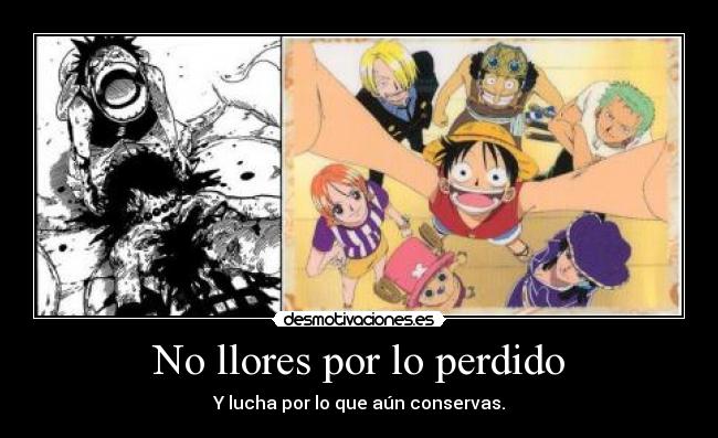 No llores por lo perdido -