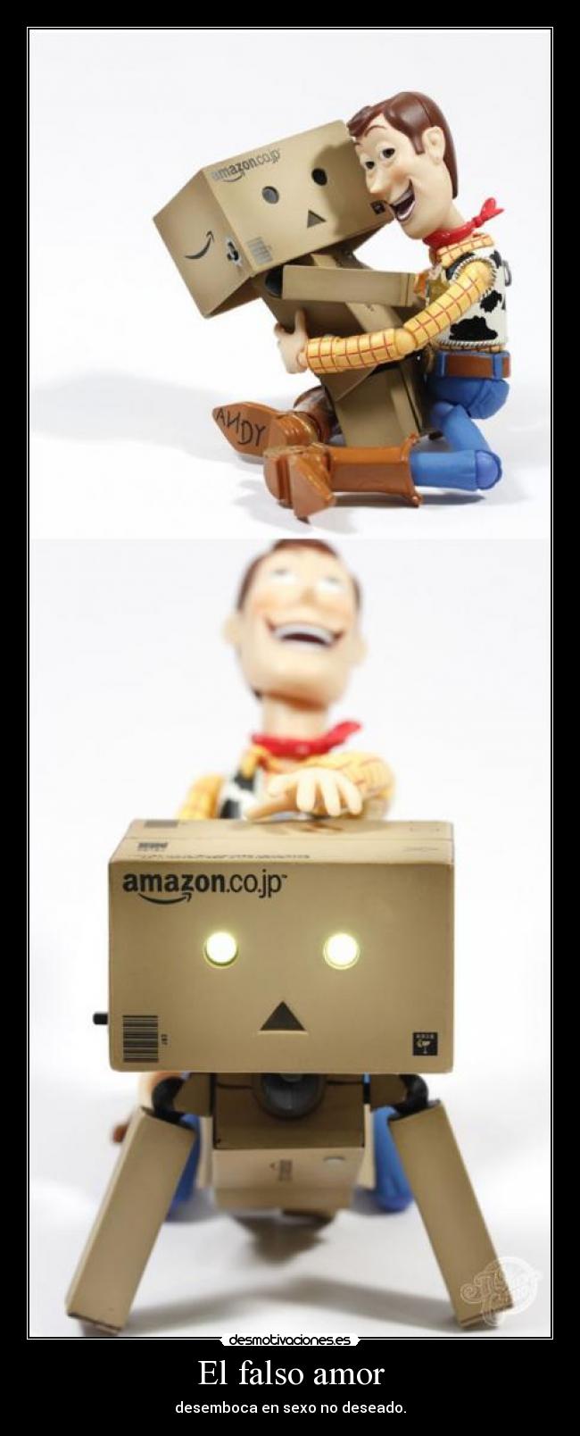 El falso amor - desemboca en sexo no deseado.