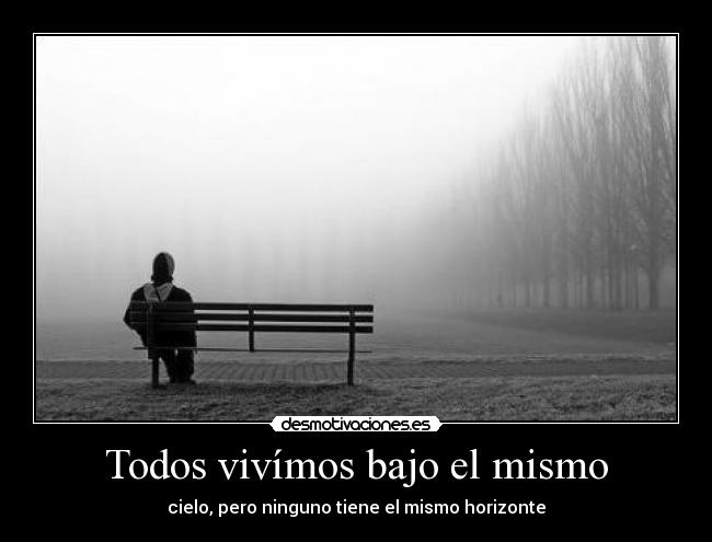 Todos vivímos bajo el mismo - 