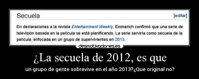 carteles suponia que mundo acababa epictime desmotivaciones