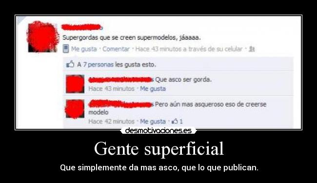 Gente superficial -