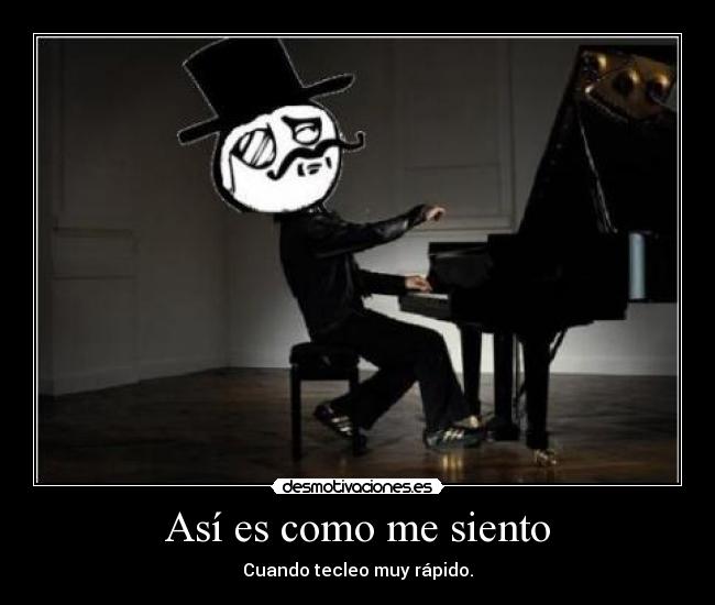 Así es como me siento - 