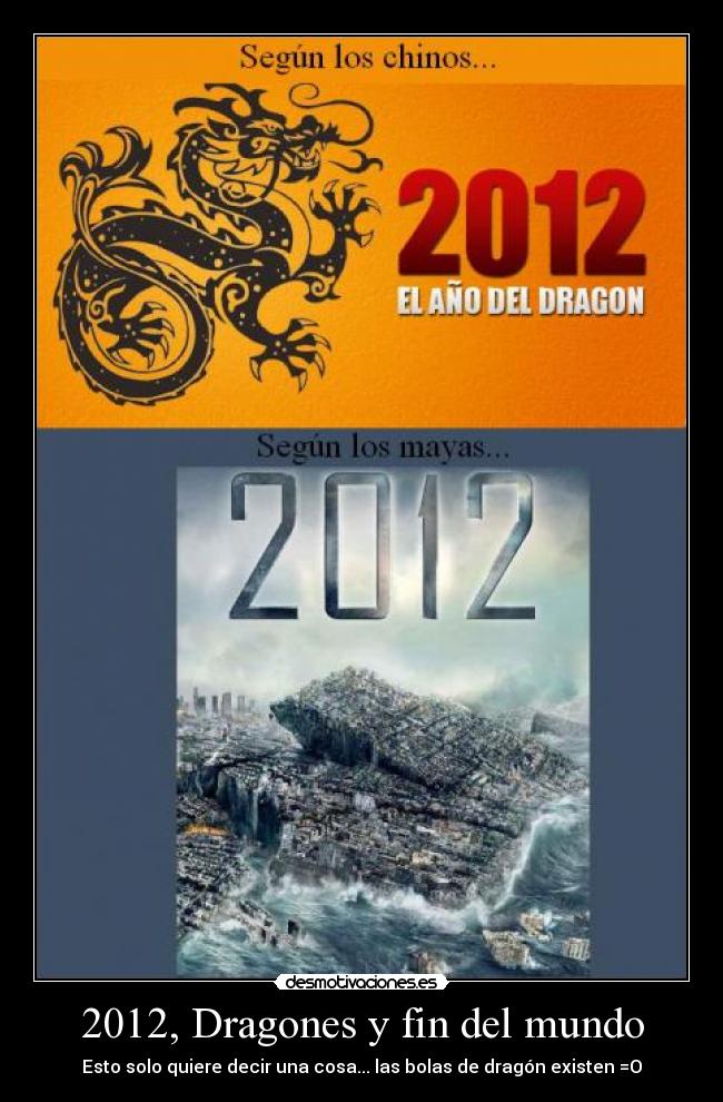 2012, Dragones y fin del mundo - Esto solo quiere decir una cosa... las bolas de dragón existen =O