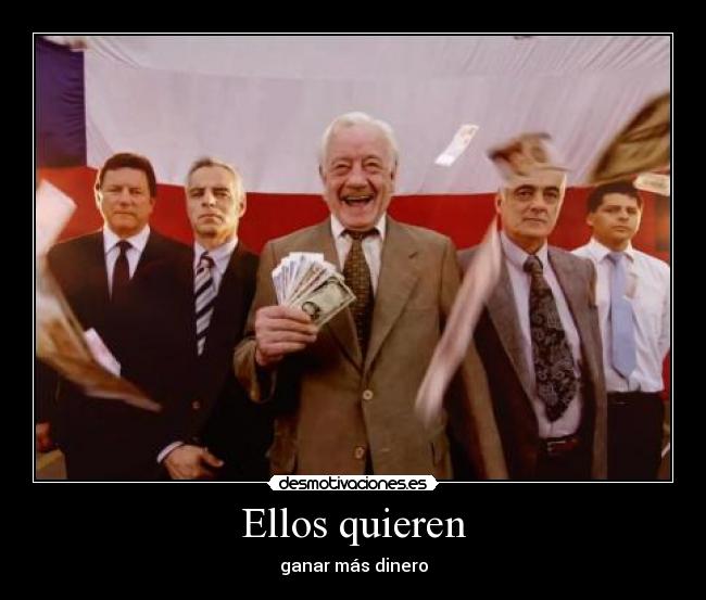 Ellos quieren -
