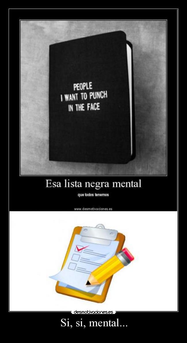 Si, si, mental... -
