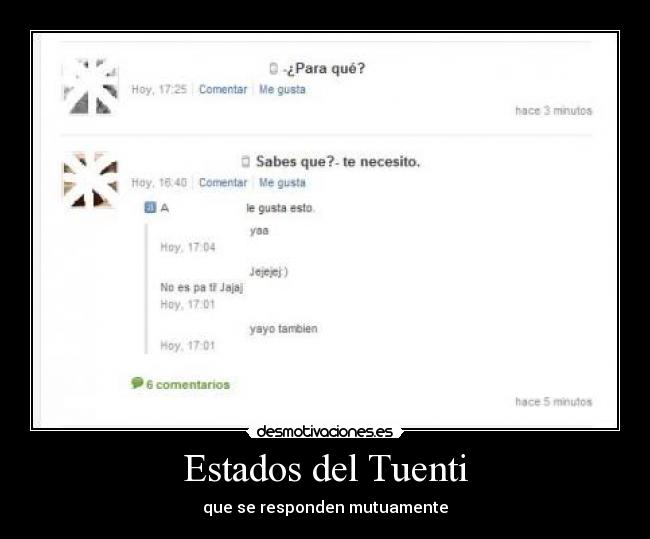 Estados del Tuenti - que se responden mutuamente