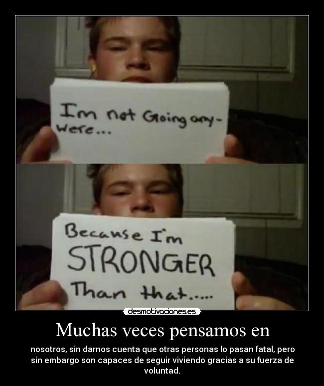 Muchas veces pensamos en - 