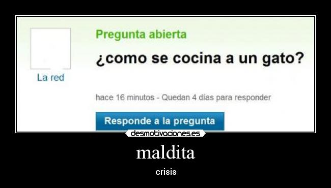 maldita - crisis