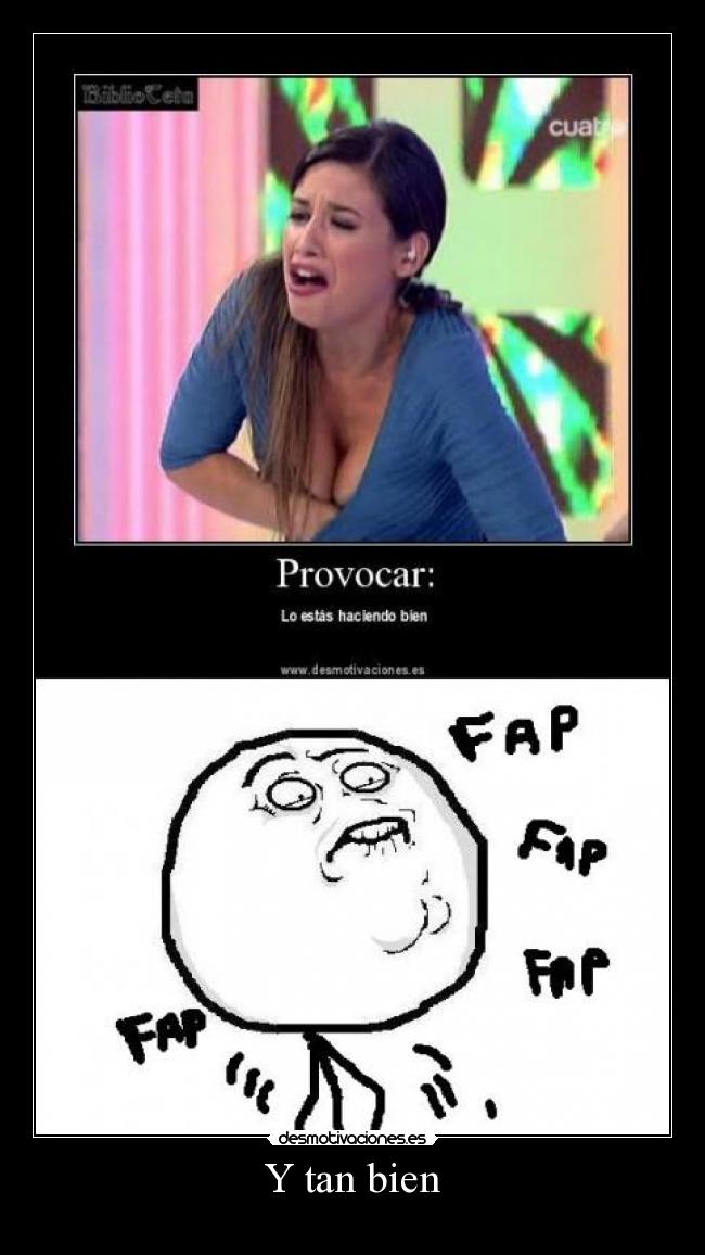 Y tan bien - 