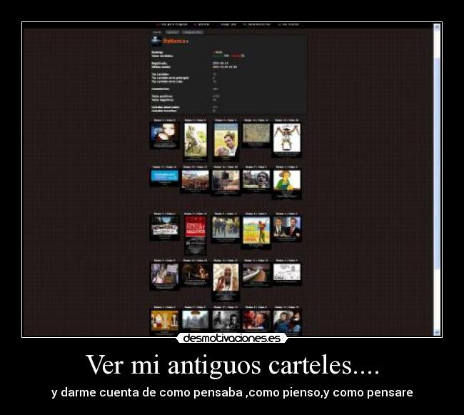 Ver mi antiguos carteles.... - 