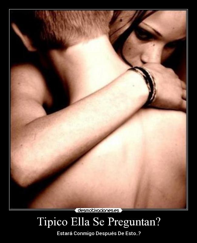 Tipico Ella Se Preguntan? -