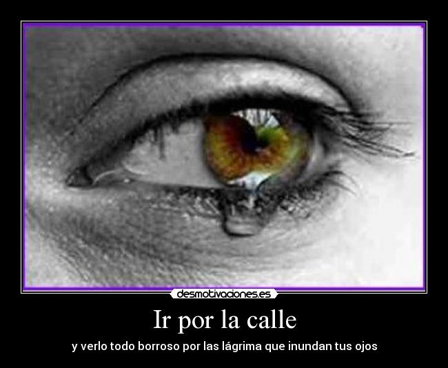 Ir por la calle - 