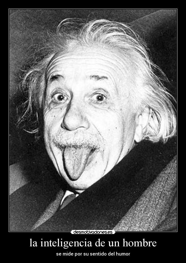 la inteligencia de un hombre -