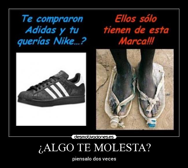 ¿ALGO TE MOLESTA? -