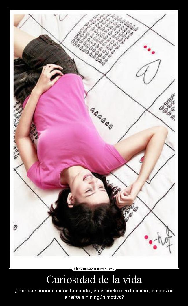 Curiosidad de la vida -