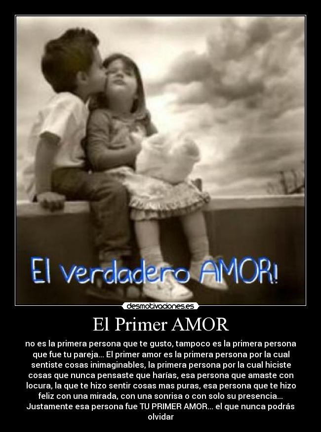 El Primer AMOR Desmotivaciones