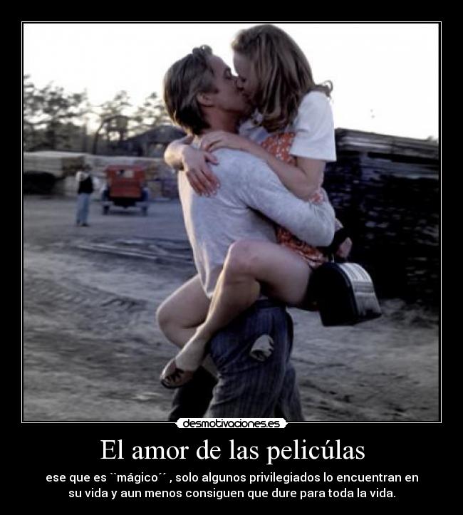 El amor de las pelicúlas -