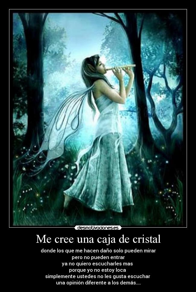 Me cree una caja de cristal - 