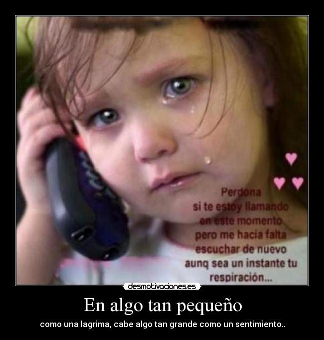 En algo tan pequeño -