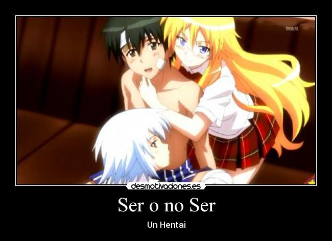 Ser o no Ser - Un Hentai